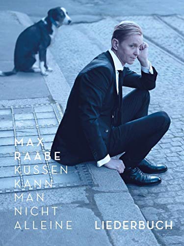 Küssen Kann Man Nicht Alleine - Liederbuch: Liederbuch für Klavier, Gesang, Gitarre von Bosworth Edition