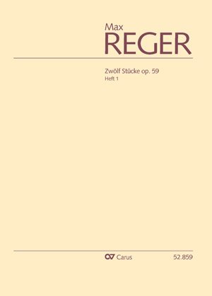 12 Stücke op.59 Band 1 (Nr.1-6) : für Orgel