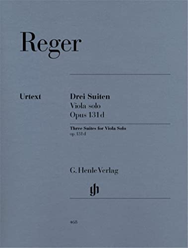 3 Suiten op. 131d für Viola solo: Instrumentation: Viola solo (G. Henle Urtext-Ausgabe)
