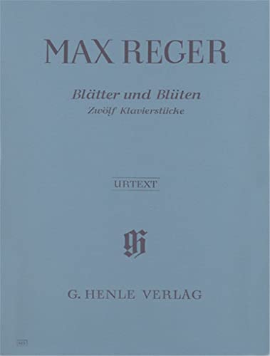 Blätter und Blüten, Klavier 2 ms: Besetzung: Klavier zu zwei Händen (G. Henle Urtext-Ausgabe)