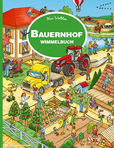 Bauernhof Wimmelbuch: Kinderbücher ab 3 Jahre - Bilderbuch von Adrian & Wimmelbuchverlag GmbH