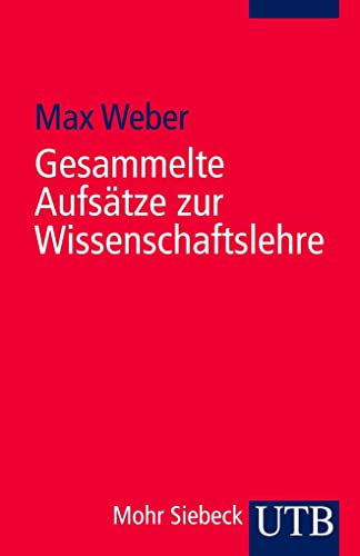 Gesammelte Aufsätze zur Wissenschaftslehre (Uni-Taschenbücher S)