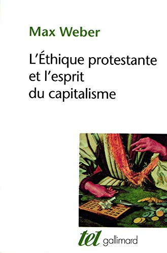 L'éthique protestante et l'esprit du capitalisme