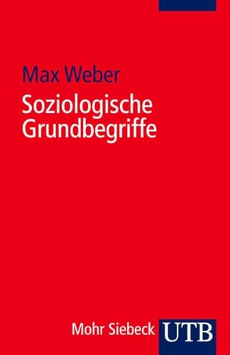 Uni-Taschenbücher Nr. 541: Soziologische Grundbegriffe