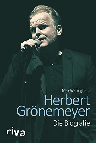 Herbert Grönemeyer: Die Biografie von RIVA