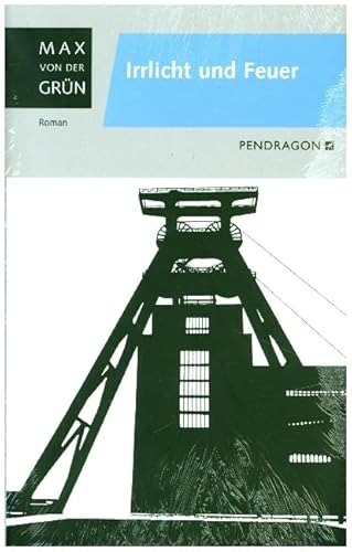Irrlicht und Feuer: Werkausgabe: Roman von Pendragon