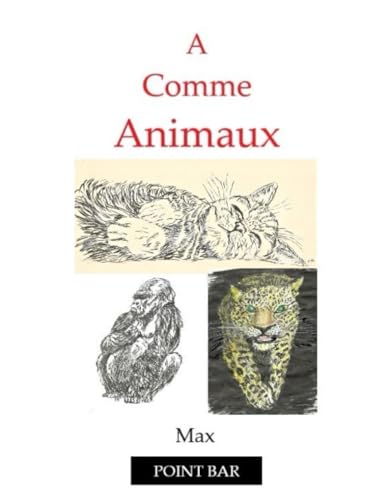 A Comme Animaux von Independently published