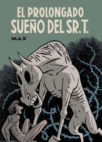 El prolongado sueño del Sr.T von Ediciones La Cúpula, S.L.