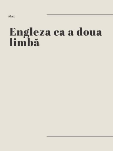 English Course - Engleza ca a Doua Limbă A2: ESL - English Course for Romanian Speakers Level A2