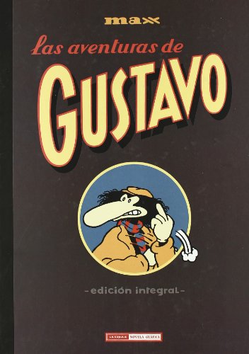 La aventuras de Gustavo von Ediciones La Cúpula, S.L.