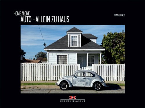 Auto - allein zu Haus: Home alone von Delius Klasing