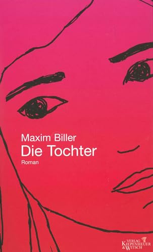 Die Tochter: Roman