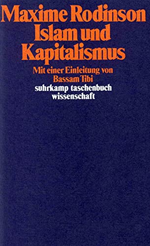 Islam und Kapitalismus (suhrkamp taschenbuch wissenschaft) von Suhrkamp Verlag