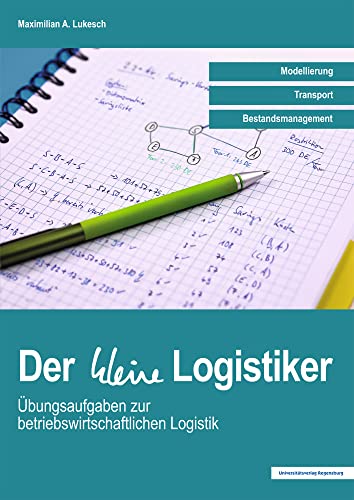 Der kleine Logistiker von Universitätsverlag Regensburg