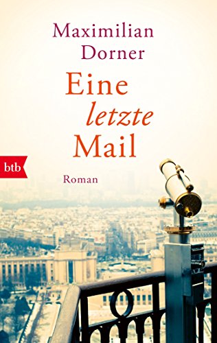 Eine letzte Mail: Roman von btb Verlag