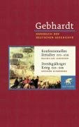 Gebhardt Handbuch der deutschen Geschichte in 24 Bänden. Bd.10: Konfessionelles Zeitalter (1555-1618). Dreißigjähriger Krieg (1618-1648)