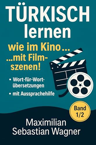 Türkisch lernen wie im Kino... mit Filmszenen!: Band 1/2 (Genre: Action / Komödie / Romantik) von Bookmundo