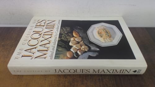 The Cuisine of Jacques Maximin