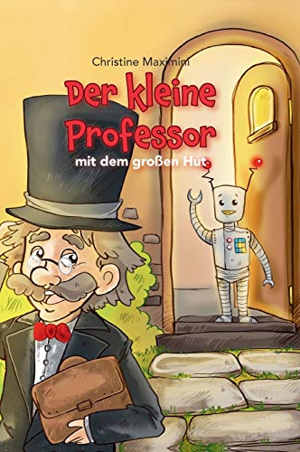 Der kleine Professor mit dem großen Hut von tredition