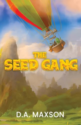 The Seed Gang von Next Chapter