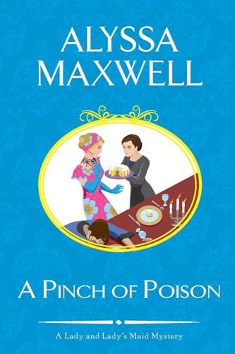 A Pinch of Poison (A Lady and Lady's Maid Mystery, Band 2) von Kensington Publishing Corporation