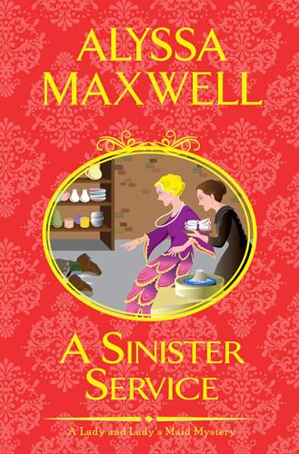 A Sinister Service (A Lady and Lady's Maid Mystery, Band 6) von Kensington
