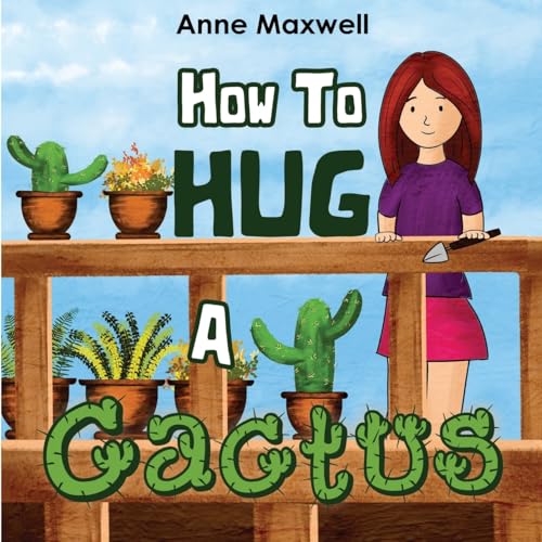 How To Hug A Cactus von Nightingale Books