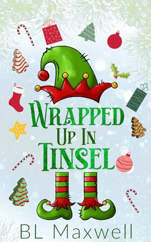 Wrapped Up In Tinsel von Independently published