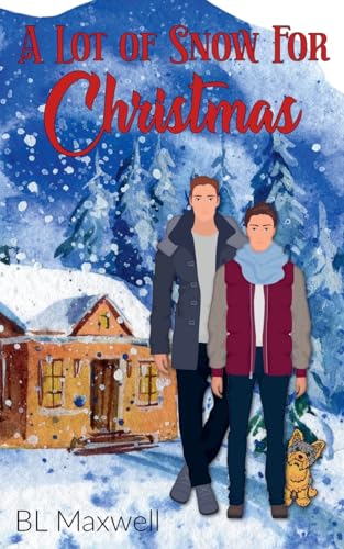 A Lot of Snow For Christmas von BLMaxwell