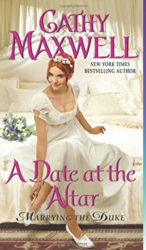 A Date at the Altar: Marrying the Duke A Date at the Altar: Marrying the Duke von Avon Books