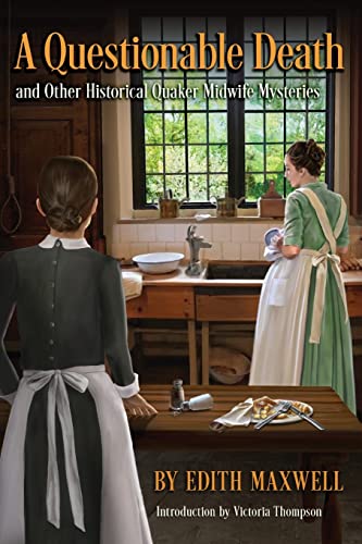 A Questionable Death and Other Historical Quaker Midwife Mysteries von Crippen & Landru, Publishers