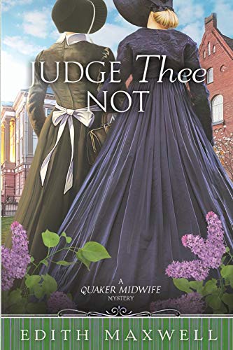 Judge Thee Not (Quaker Midwife Mysteries, Band 5) von Beyond the Page Publishing