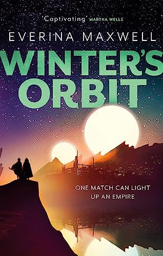 Winter's Orbit: The instant Sunday Times bestseller and queer space opera Winter's Orbit: The instant Sunday Times bestseller and queer space opera von Orbit