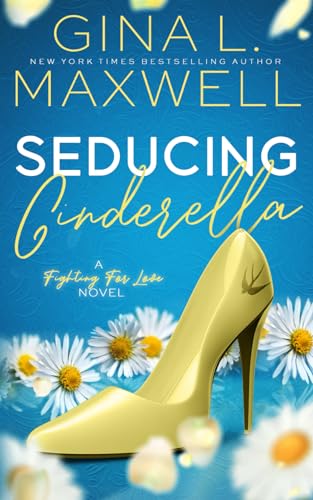 Seducing Cinderella