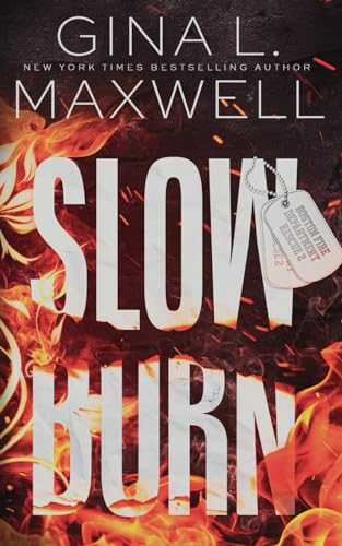 Slow Burn: A Boston Heat Novel von Independently published