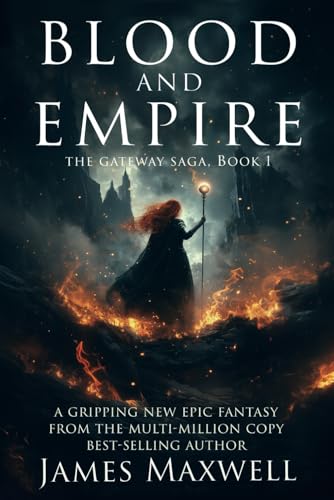 Blood and Empire (The Gateway Saga, Book 1) von Everlast Books