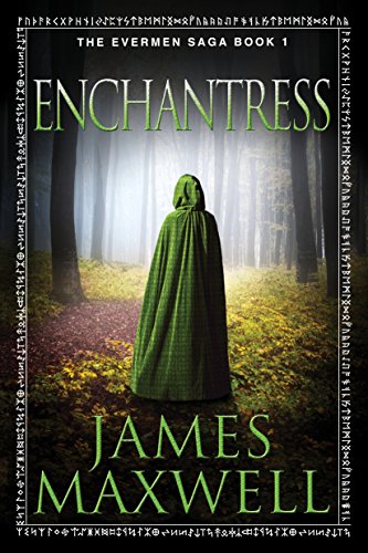 Enchantress (The Evermen Saga, 1, Band 1)