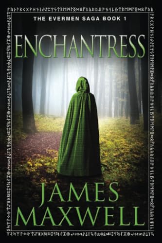 Enchantress (The Evermen Saga, Band 1)