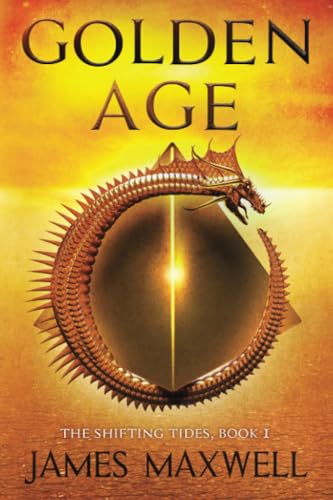 Golden Age (The Shifting Tides, 1, Band 1)