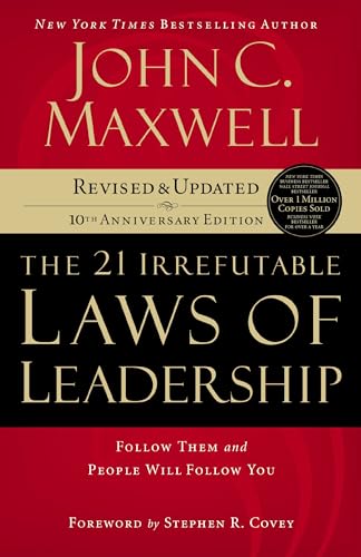 21 Irrefutable Laws of Leadership