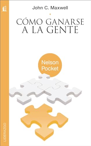 Cómo ganarse a la gente Cómo ganarse a la gente von Grupo Nelson