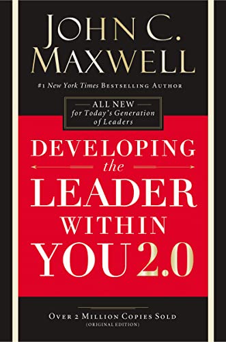 Developing the Leader Within You 2.0 von HarperCollins