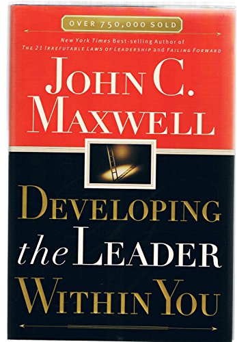 Developing the Leader Within You Developing the Leader Within You