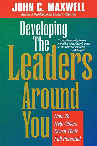 Developing the Leaders around You