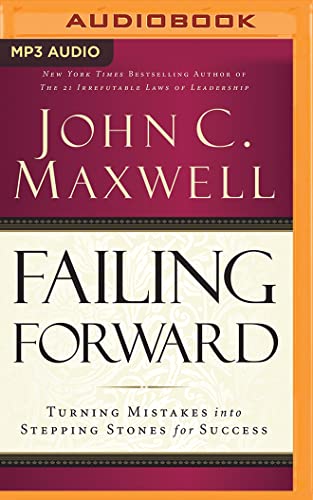 Failing Forward: Turning Mistakes Into Stepping Stones for Success von HARPERCOLLINS LEADERSHIP ON BR