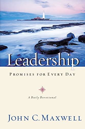 Leadership Promises for Every Day: A Daily Devotional Leadership Promises for Every Day: A Daily Devotional