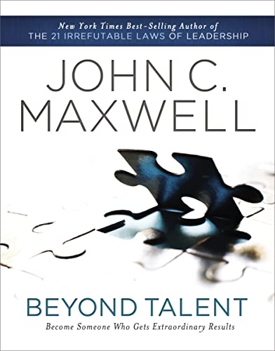 Beyond Talent: Become Someone Who Gets Extraordinary Results Beyond Talent: Become Someone Who Gets Extraordinary Results von HarperCollins