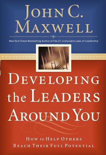 Developing the Leaders Around You