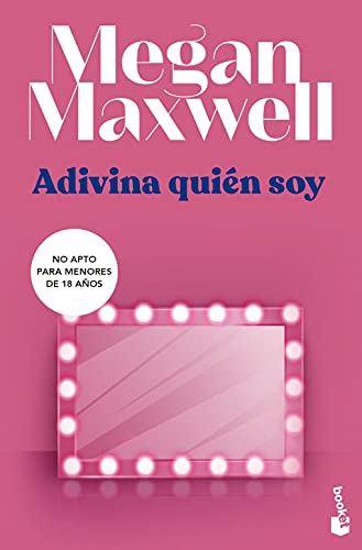 Adivina quién soy: Serie Adivina quién soy 1 (Biblioteca Megan Maxwell, Band 1)