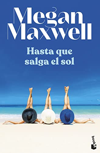 Hasta que salga el sol (Biblioteca Megan Maxwell) von Booket